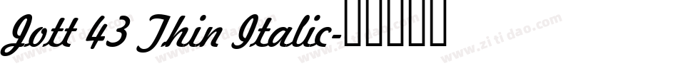Jott 43 Thin Italic字体转换